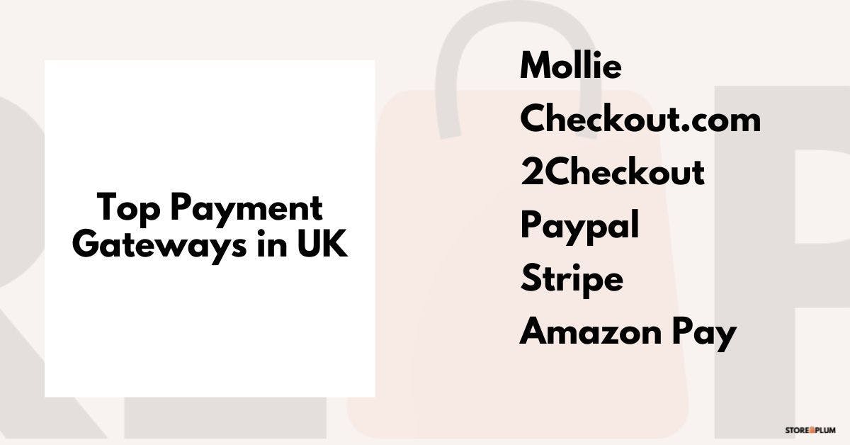 12 best payment gateways in UK in 2022