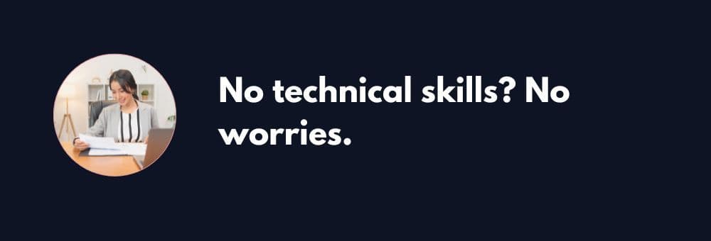 No technical skills needed to start with Storeplum No technical skills needed to start with Storeplum